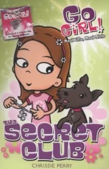 The Secret Club by Chrissie Perry and Ash Oswald Paperback