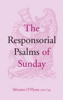 The Responsorial Psalms of Sunday by Silvester Oflynn Paperback