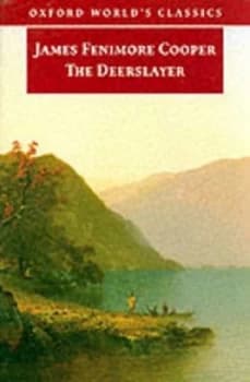 The Deerslayer by James Fenimore Cooper Paperback