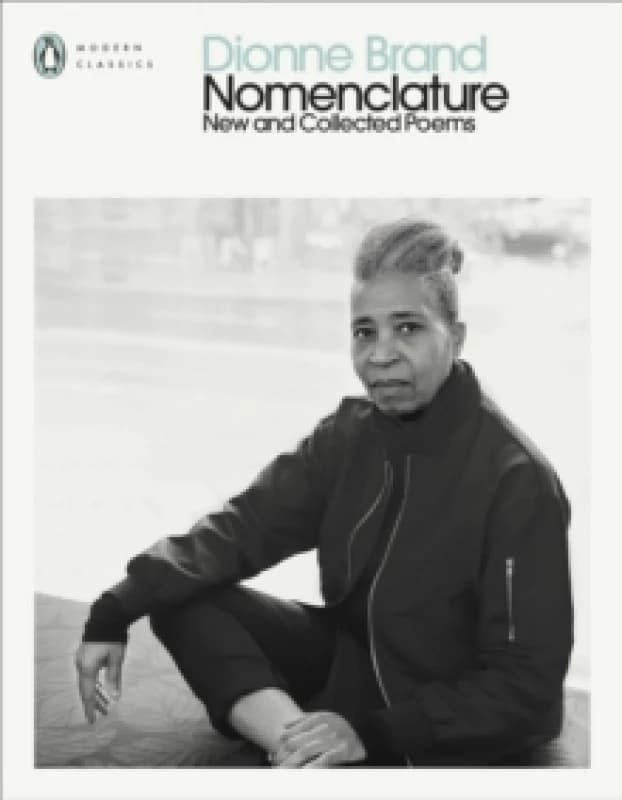 Nomenclature. Paperback. By Dionne Brand Books