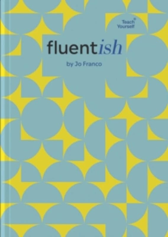 Fluentish : Language Learning Planner and Journal Hardback