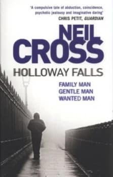 Holloway Falls by Neil Cross Paperback