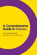 comprehensive guide to intersex