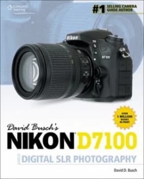 David Buschs Nikon D7100 Guide to Digital Slr Photography by David Busch Paperback