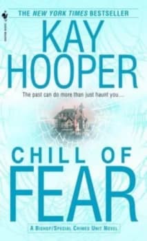 Chill of Fear by Kay Hooper Book