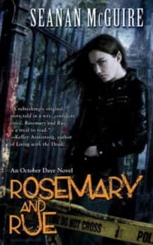 Rosemary and Rue by Seanan Mcguire Paperback