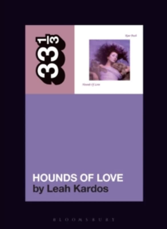 Kate Bush's Hounds Of Love Paperback / softback