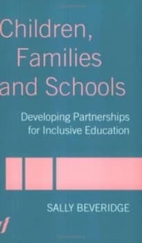 Children Families and Schools by Sally Beveridge Book