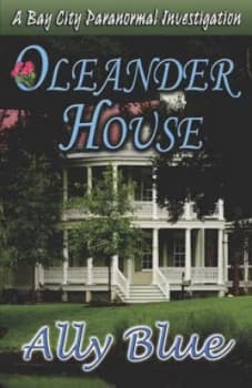 Oleander House by Ally Blue Paperback