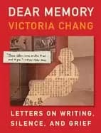dear memory letters on writing silence and grief