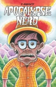 Apocalypse Nerd by Peter Bagge Paperback