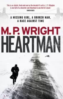 Heartman by M. P Wright