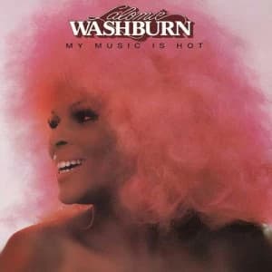 My Music Is Hot by Lalomie Washburn CD Album