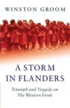 A Storm in Flanders by Winston Groom Paperback