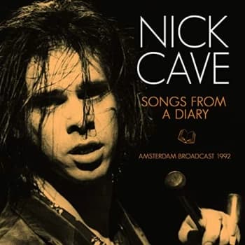 Nick Cave - Songs from a Diary CD