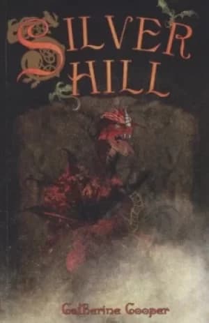 Silver Hill by Catherine Cooper
