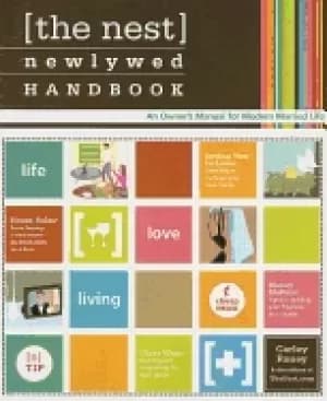 nest newlywed handbook an owners manual for modern married life