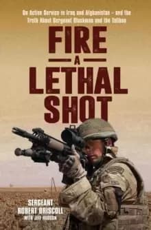Lethal Shot : A Royal Marine Commando in Action