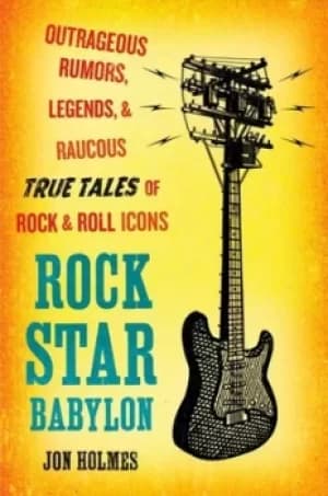 Rock star Babylon by Jon Holmes