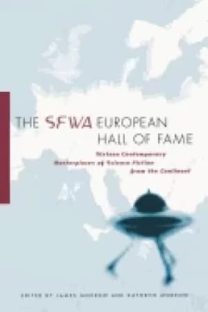 sfwa european hall of fame sixteen contemporary masterpieces of science fic