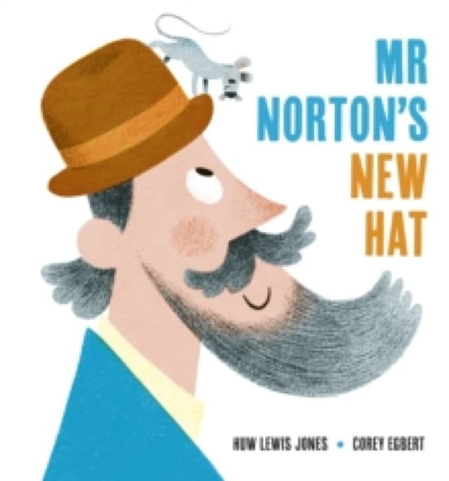 Mr Norton's New Hat Hardback