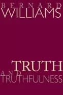truth and truthfulness an essay in genealogy