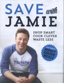 Save with Jamie by Jamie Oliver Hardback