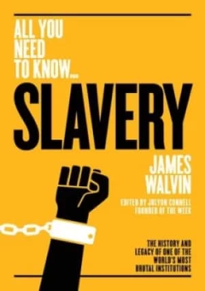 Slavery by James Walvin