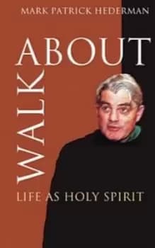 Walkabout by Mark Patrick Hederman