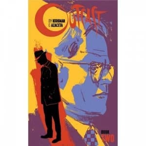 Outcast By Kirkman & Azaceta Book 2 Hardcover