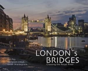 Londons Bridges by Ian Pay Hardback