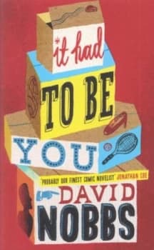 It Had to Be You by David Nobbs Book