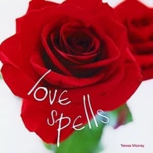 Love Spells by Teresa Moorey Hardback
