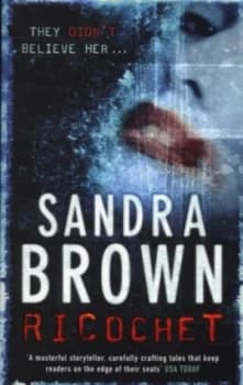 Ricochet by Sandra Brown Paperback