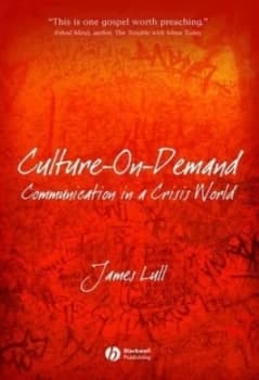 Culture-on-Demand by James Lull Book