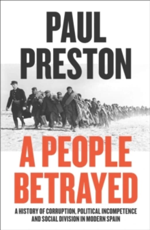 A People Betrayed. Paperback. By Paul Preston Books