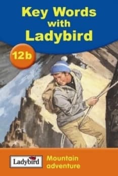 Mountain Adventure by Ladybird Hardback