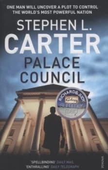 Palace Council by Stephen L Carter Paperback