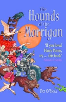 The Hounds of the Morrigan by Pat Oshea Paperback