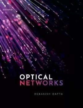 Optical Networks by Debasish Datta