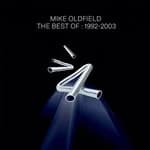 Mike Oldfield - The Best Of Mike Oldfield: 1992-2003 (Music CD)