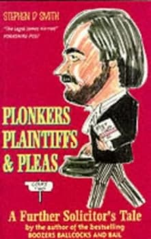 Plonkers Plaintiffs and Pleas by Stephen D Smith Paperback