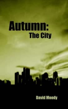 Autumn the City by David Moody Paperback