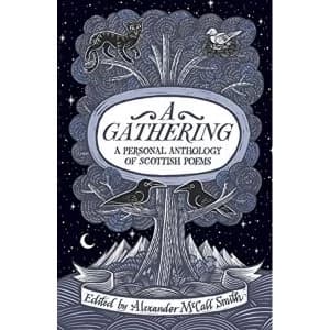 A Gathering A Personal Anthology of Scottish Poems Hardback 2018