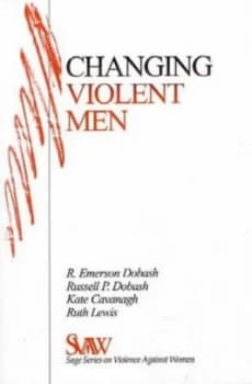 Changing Violent Men by Rebecca Emerson Dobash Paperback