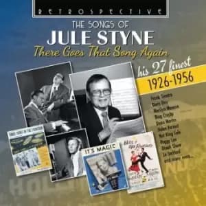 The Songs of Jule Styne There Goes That Song Again His 27 Finest 1926-1956 by Various Artists CD Album