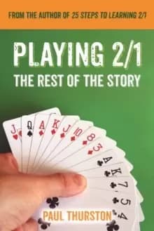 Playing 2/1 : The Rest of the Story