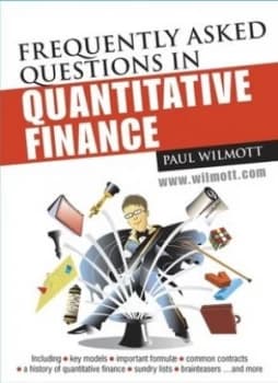 Frequently Asked Questions in Quantitative Finance by Paul Wilmott Paperback