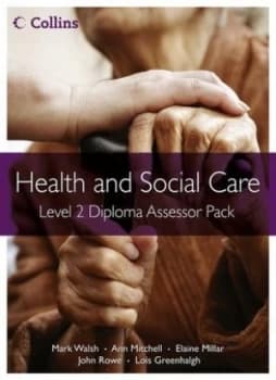 Level 2 Diploma Assessor Pack by Mark Walsh Book