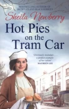 Hot Pies on the Tram Car by Sheila Newberry Paperback